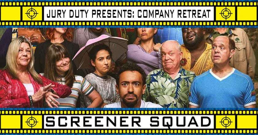Jury Duty Presents: Company Retreat series review
