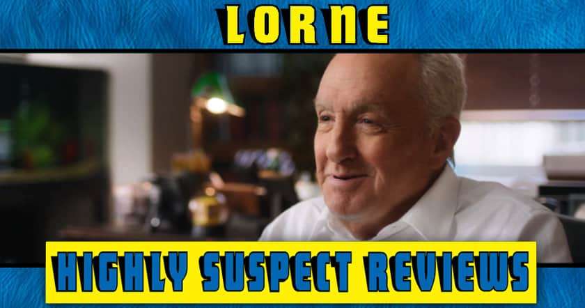 Lorne movie review