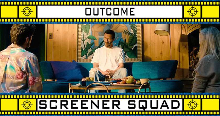 Outcome movie review
