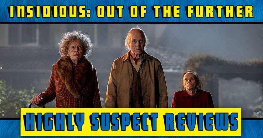 Insidious: Out of the Further movie review